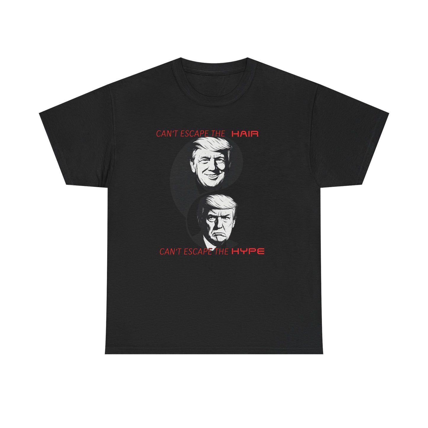 Funny Political Unisex Heavy Cotton Tee - "Can't Escape the Hair, Can't Escape the Hype"
