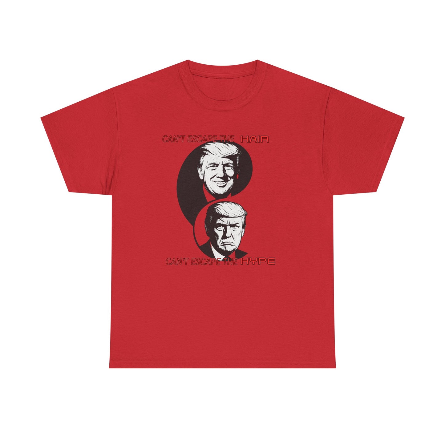 Funny Political Unisex Heavy Cotton Tee - "Can't Escape the Hair, Can't Escape the Hype"