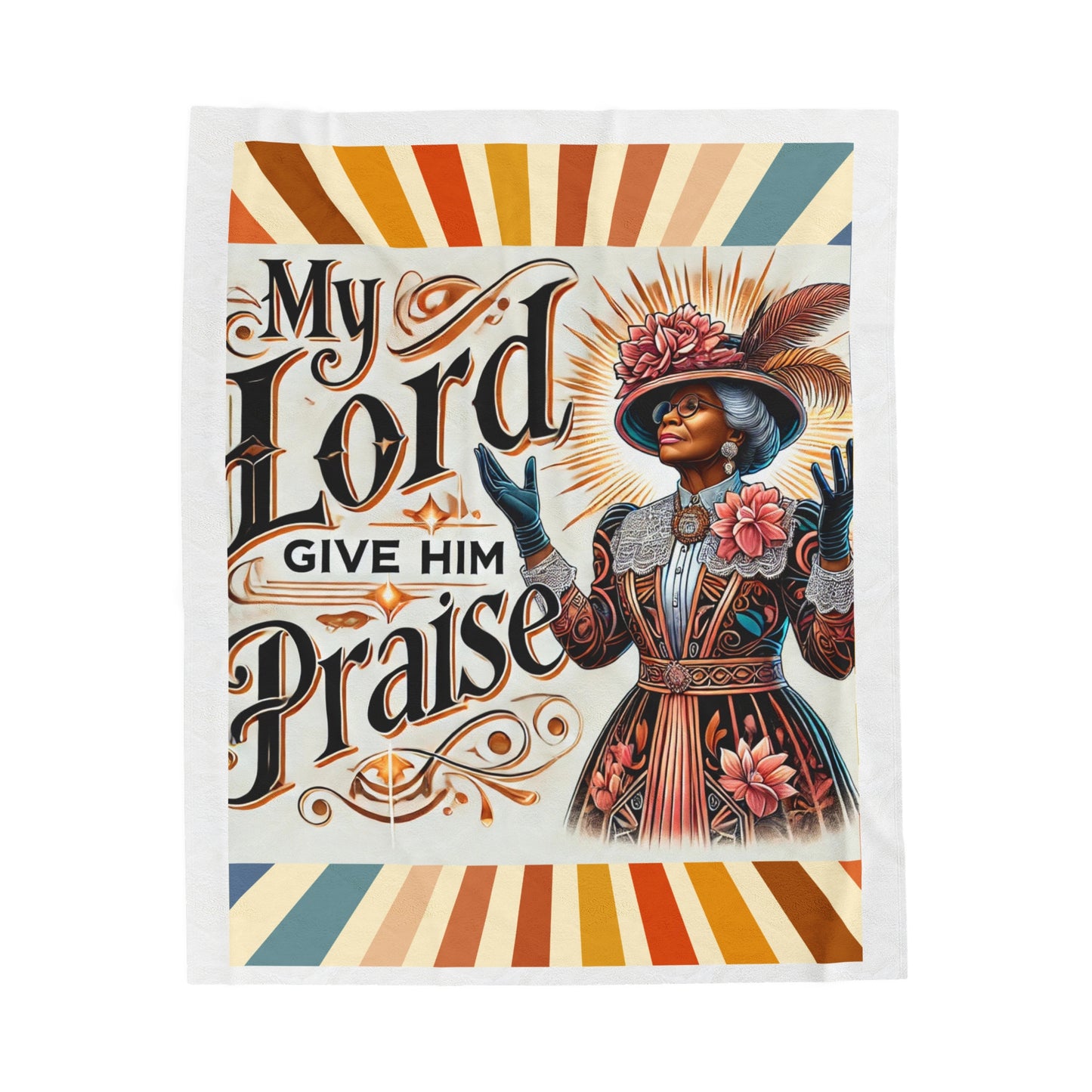 My Lord Praise Him Velveteen Plush Blanket